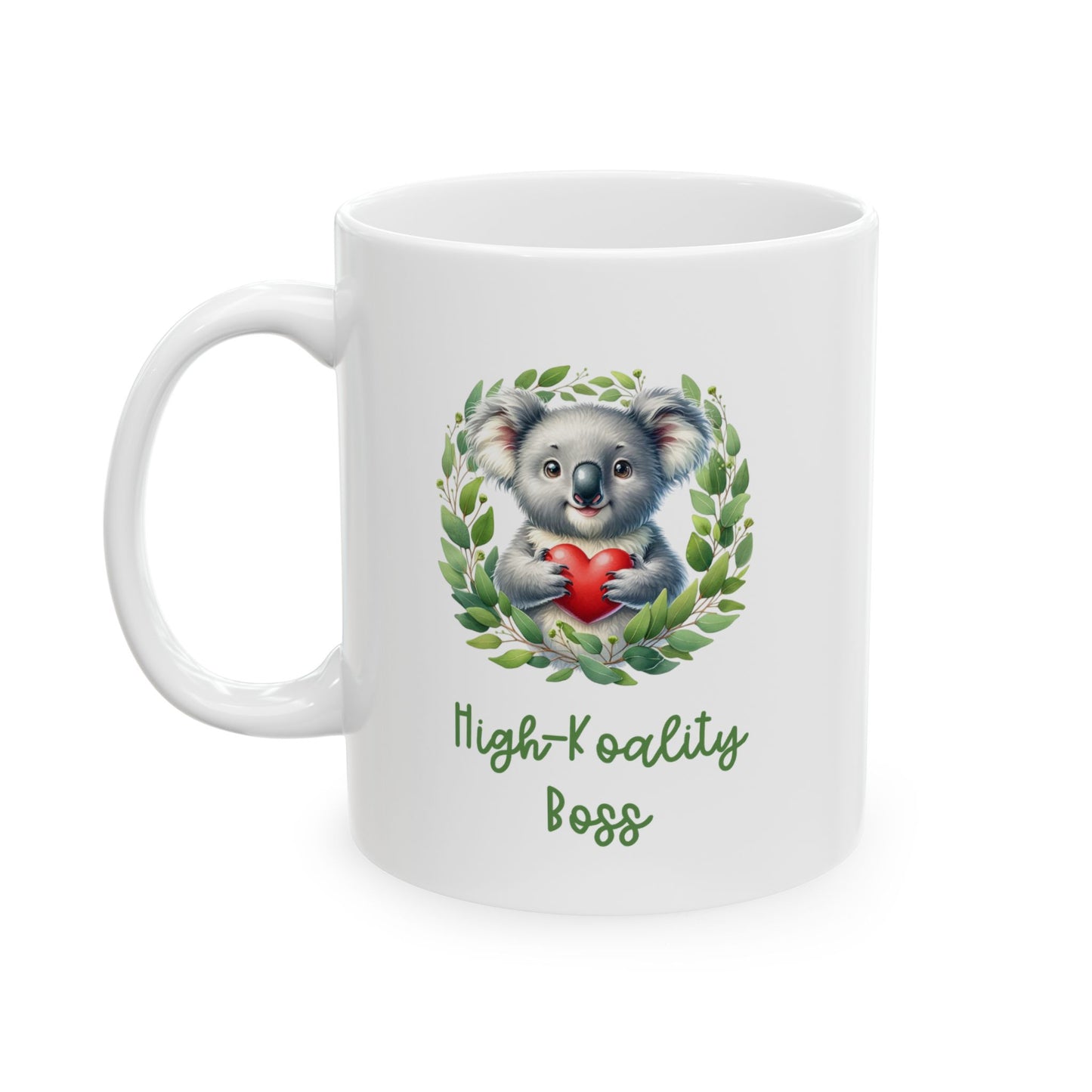 High Koality Boss Mug