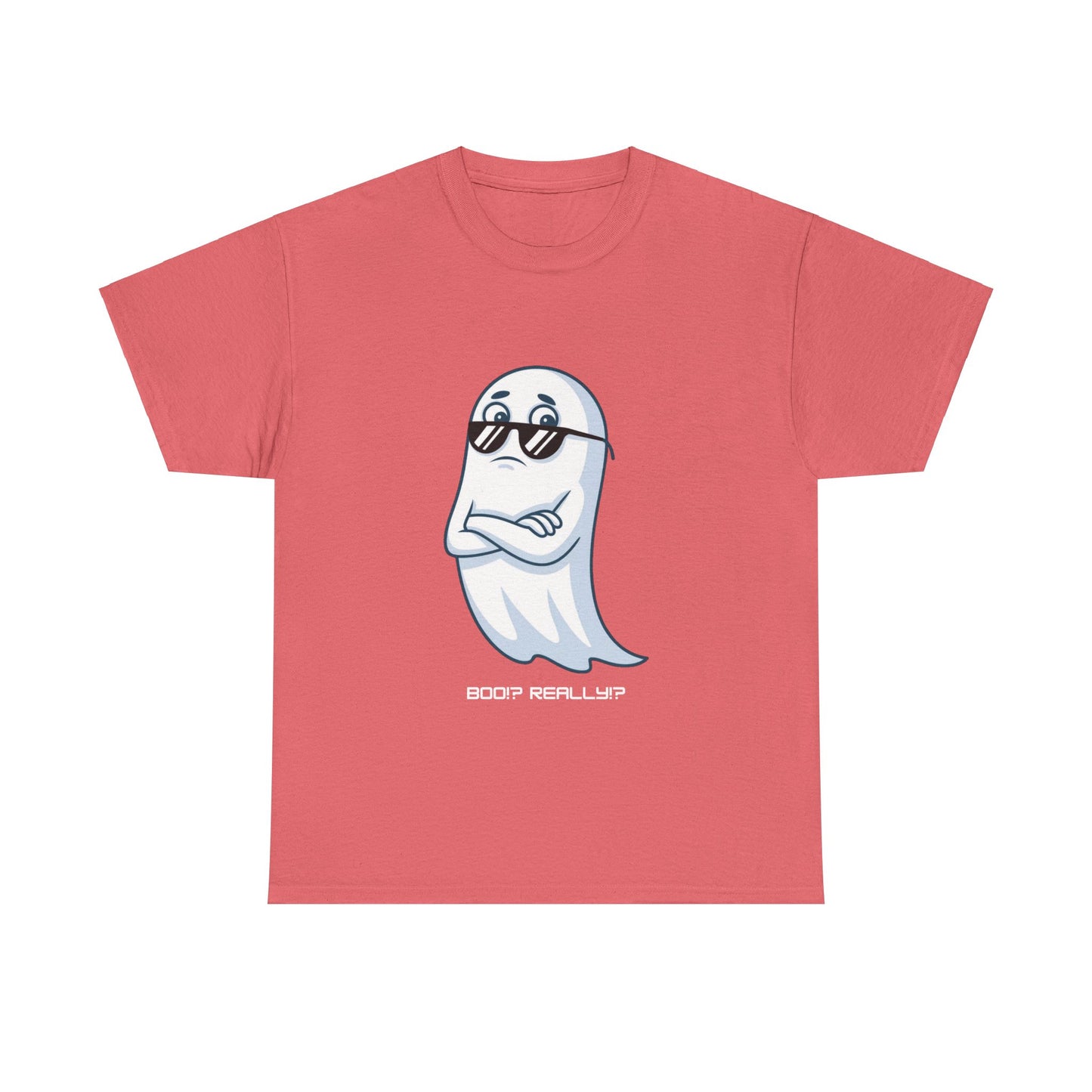 Boo!? Really?! T-shirt