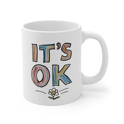 It's OK Mug