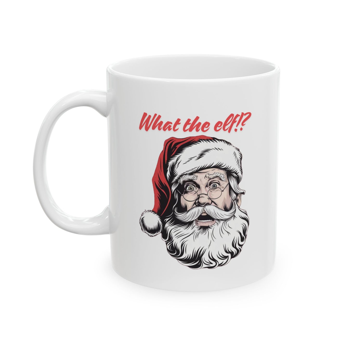 What The Elf!? Mug