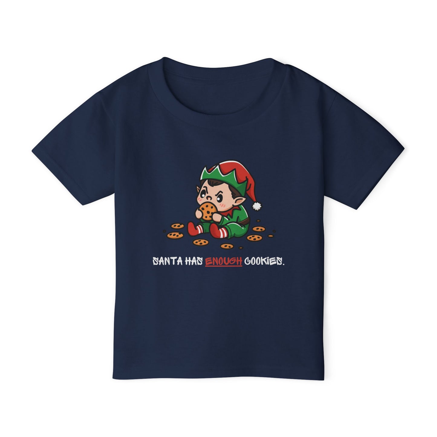 Santa Has Enough Cookies Toddler T-shirt