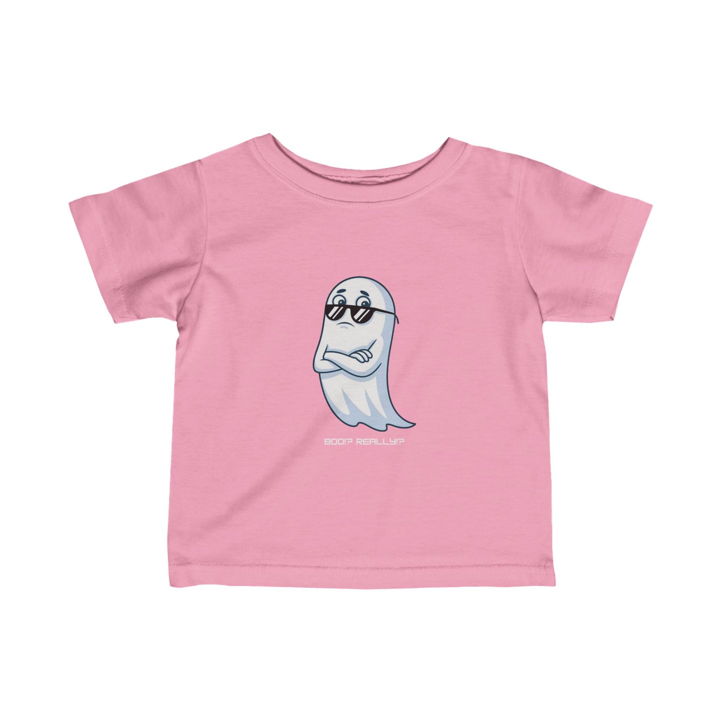 Boo!? Really?! Infant T-shirt