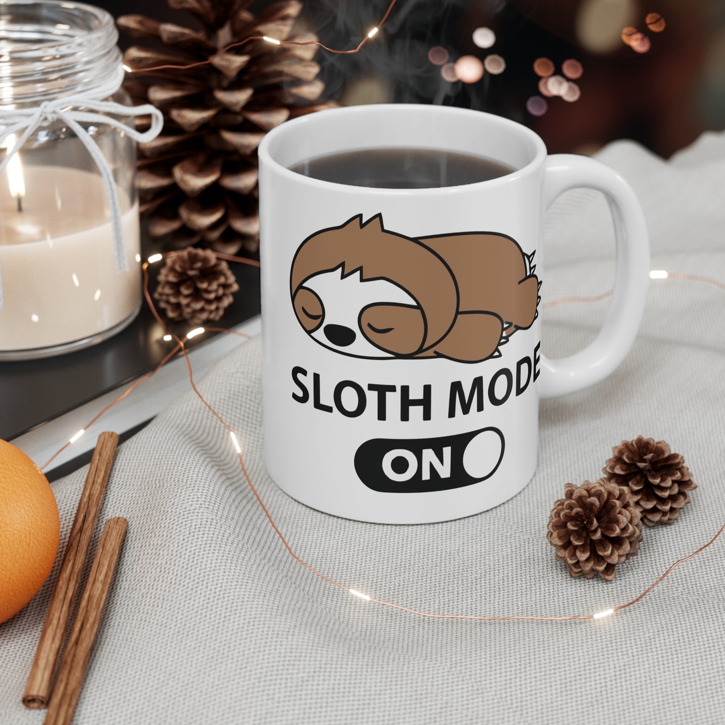 Sloth mode ON Mug