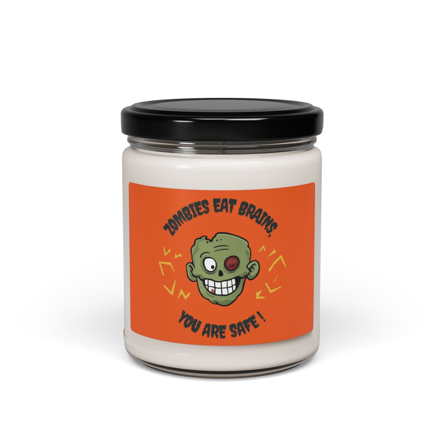 Zombies Eat Brains You Are Safe Candle 2