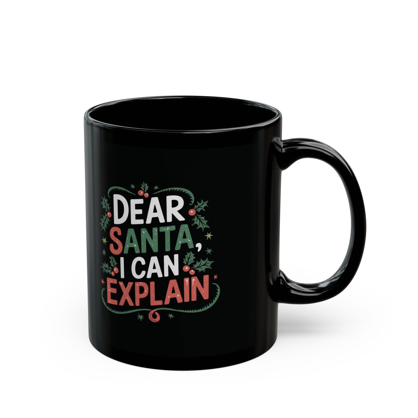 Dear Santa, I Can Explain Mug