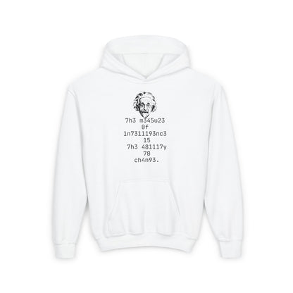 The Measure Of Intelligence Is The Ability To Change Kids/Teen Hoodie