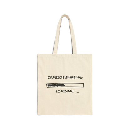 Overthinking Loading Bag