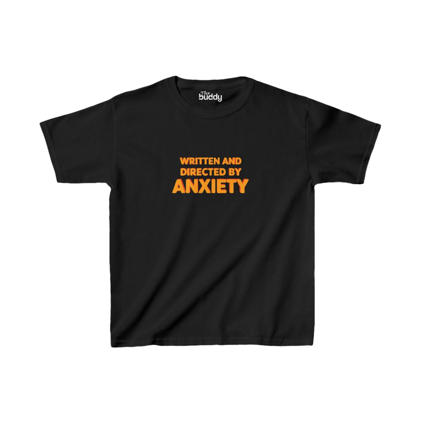 Written And Directed By Anxiety Kids/Teen T-shirt