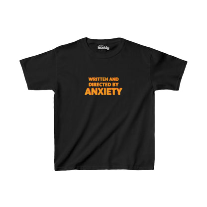 Written And Directed By Anxiety Kids/Teen T-shirt