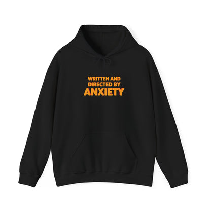 Written And Directed By Anxiety Adult Hoodie