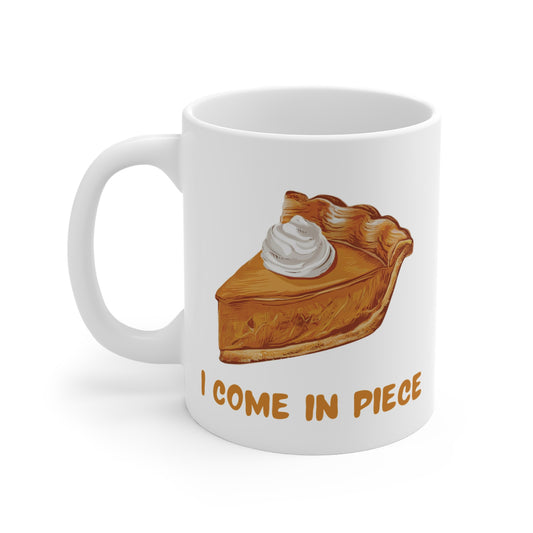 Pie-in-the-Sky I Come In Peace Mug