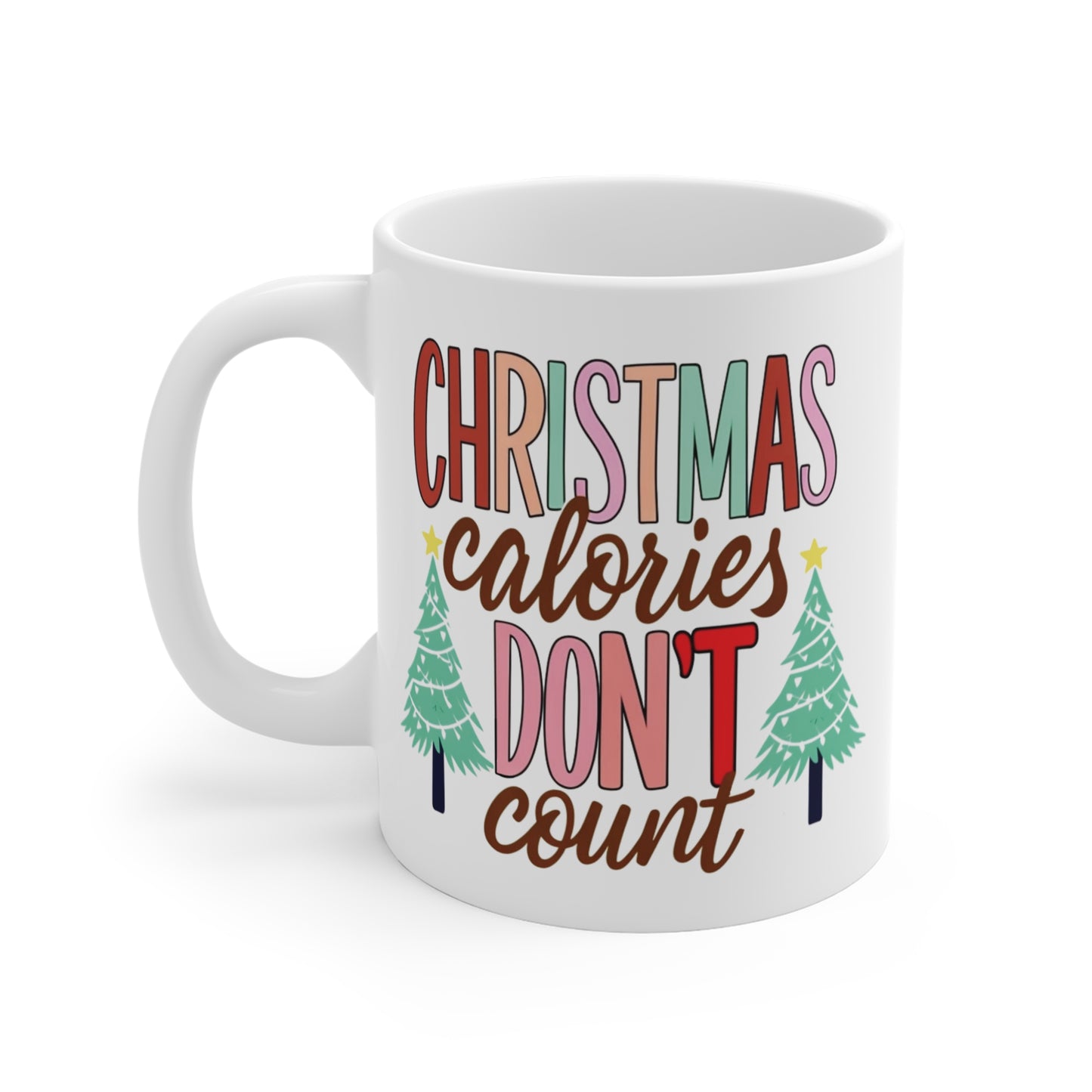 Christmas Calories don't count Mug