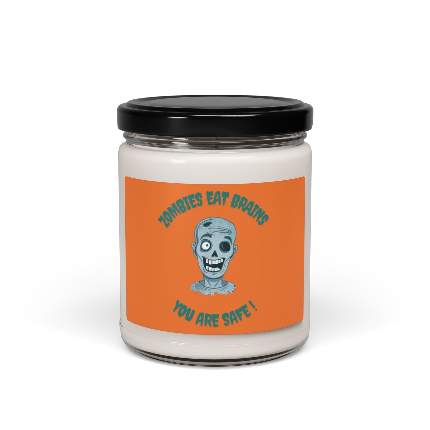 Zombies Eat Brains You Are Safe Candle 4