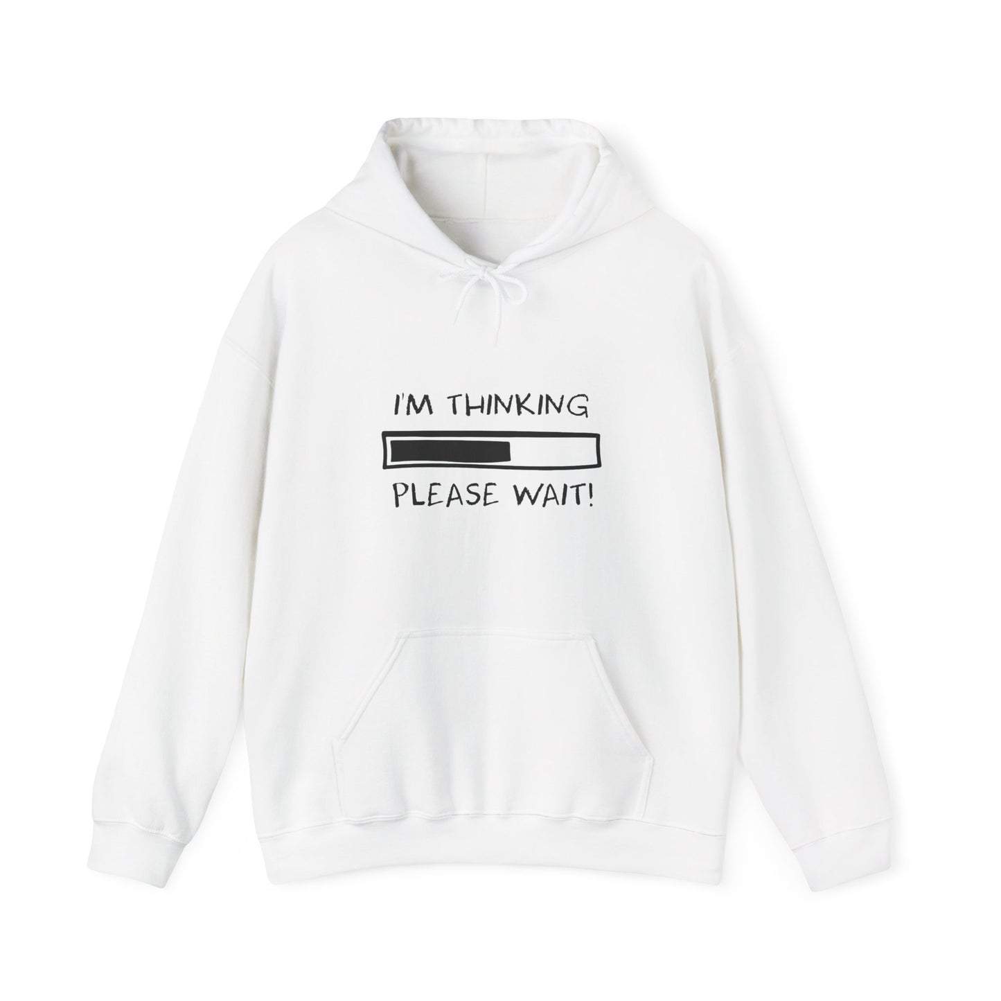 I'm Thinking, Please Wait! Adult Hoodie