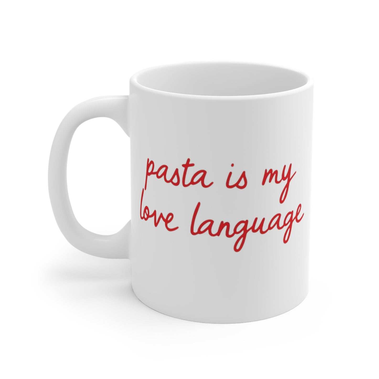 Pasta Is My Love Language Mug