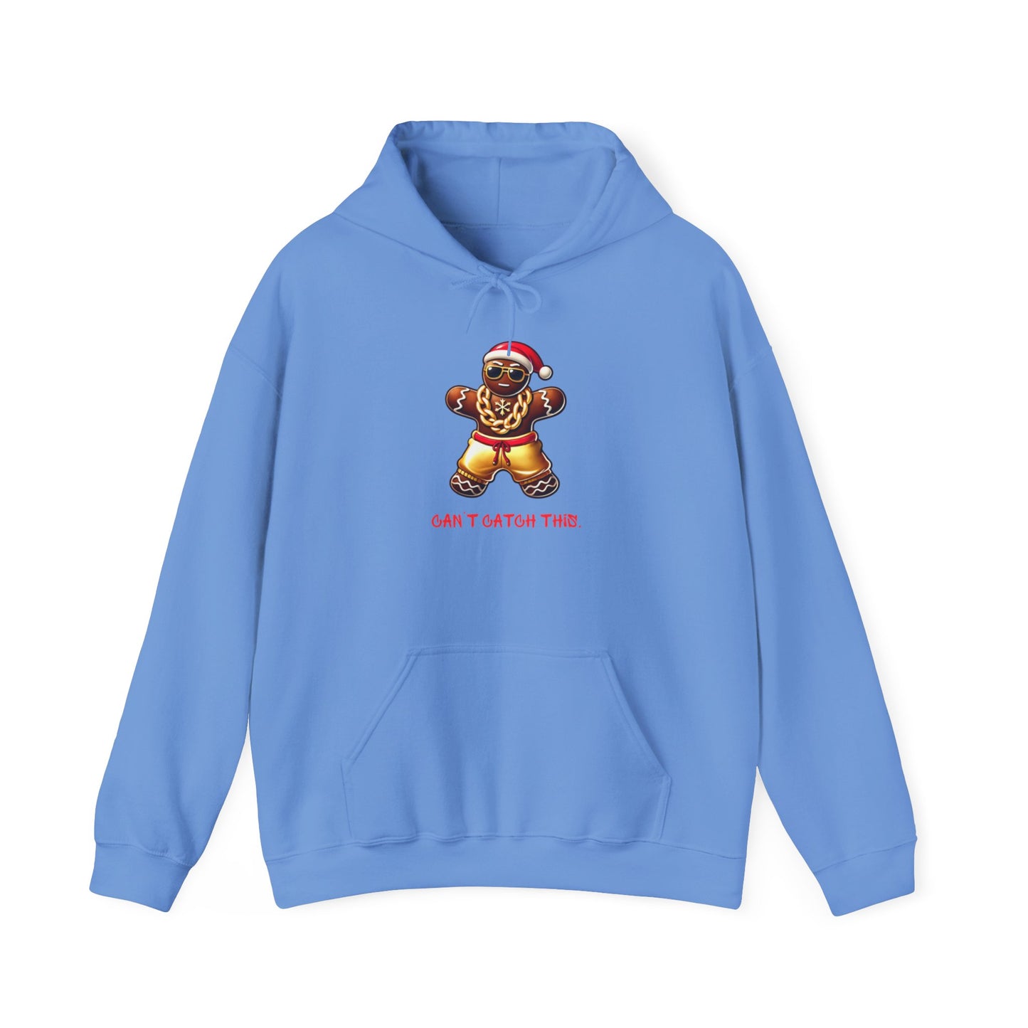 Can't Catch This Gingerbread Man Hoodie