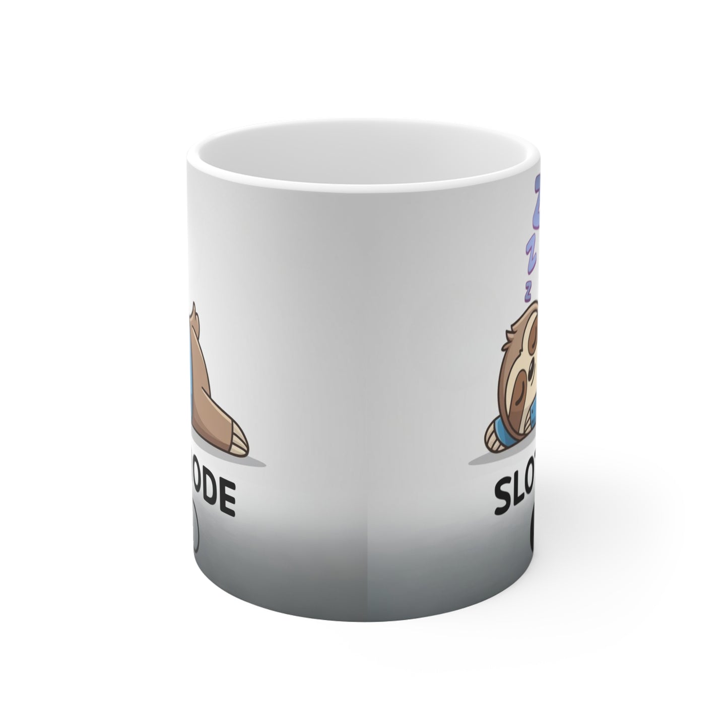 Sloth Mode ON Mug 2