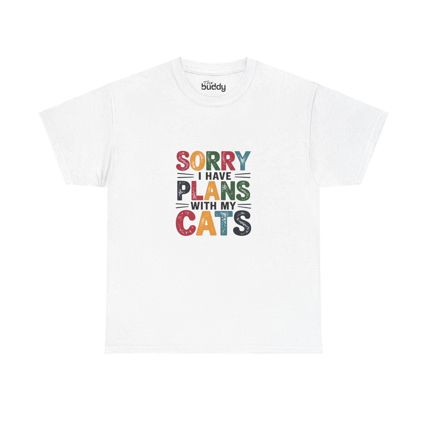 Sorry I Have Plans With My Cats Adult T-Shirt