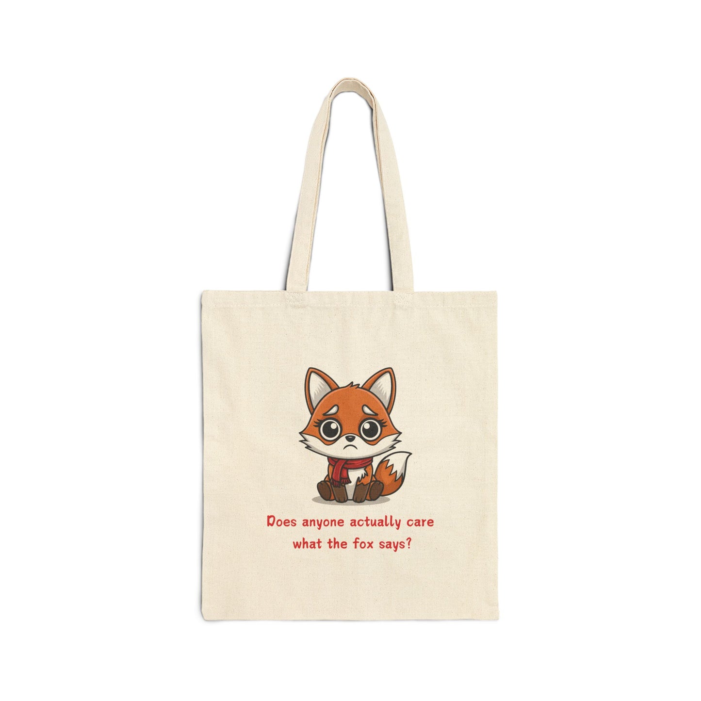 Does Anyone Actually Care What The Fox Says Bag