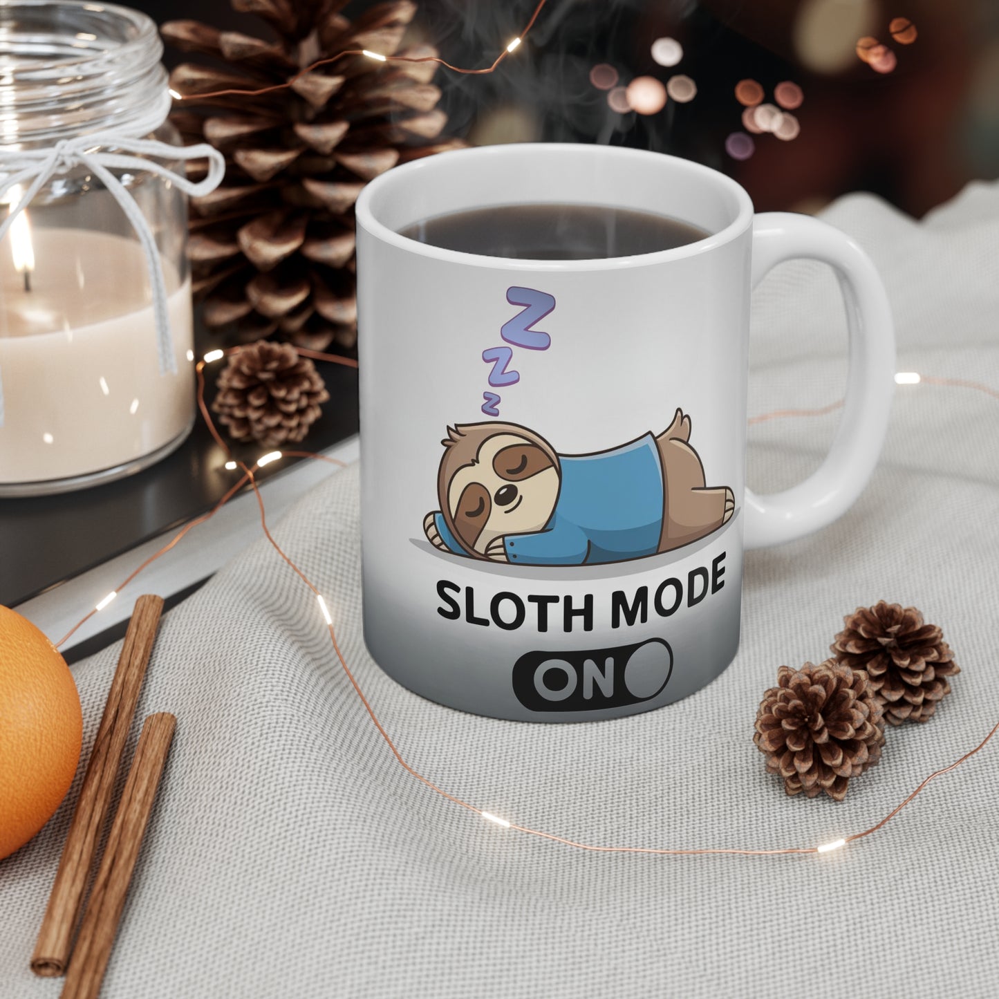 Sloth Mode ON Mug 2