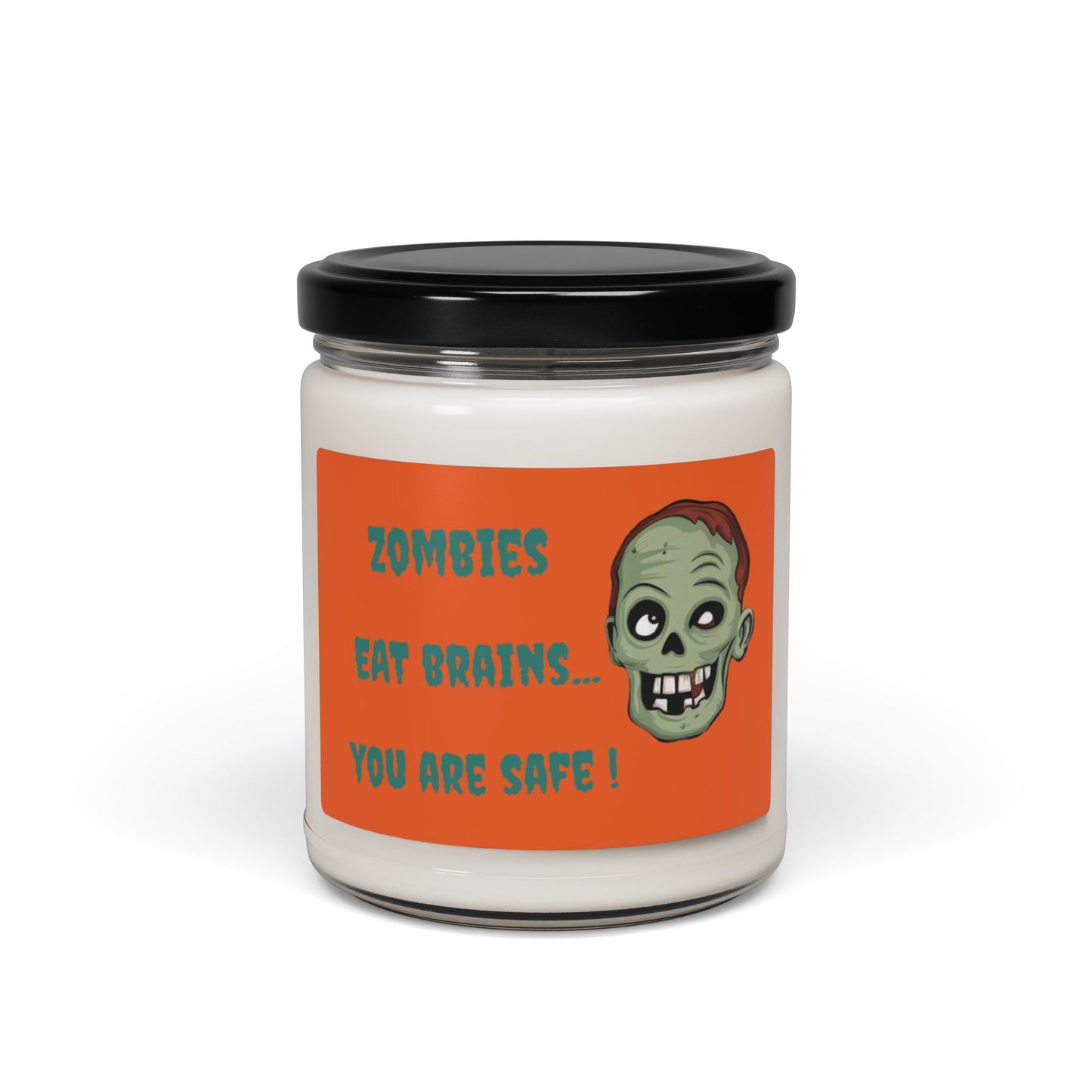 Zombies Eat Brains You Are Safe Candle 1