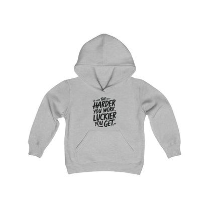 The Harder You Work, The Luckier You Get Kids/Teen Hoodie