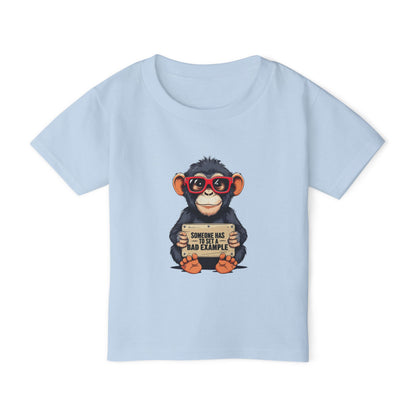 Someone Has to Set a Bad Example Toddler T-shirt