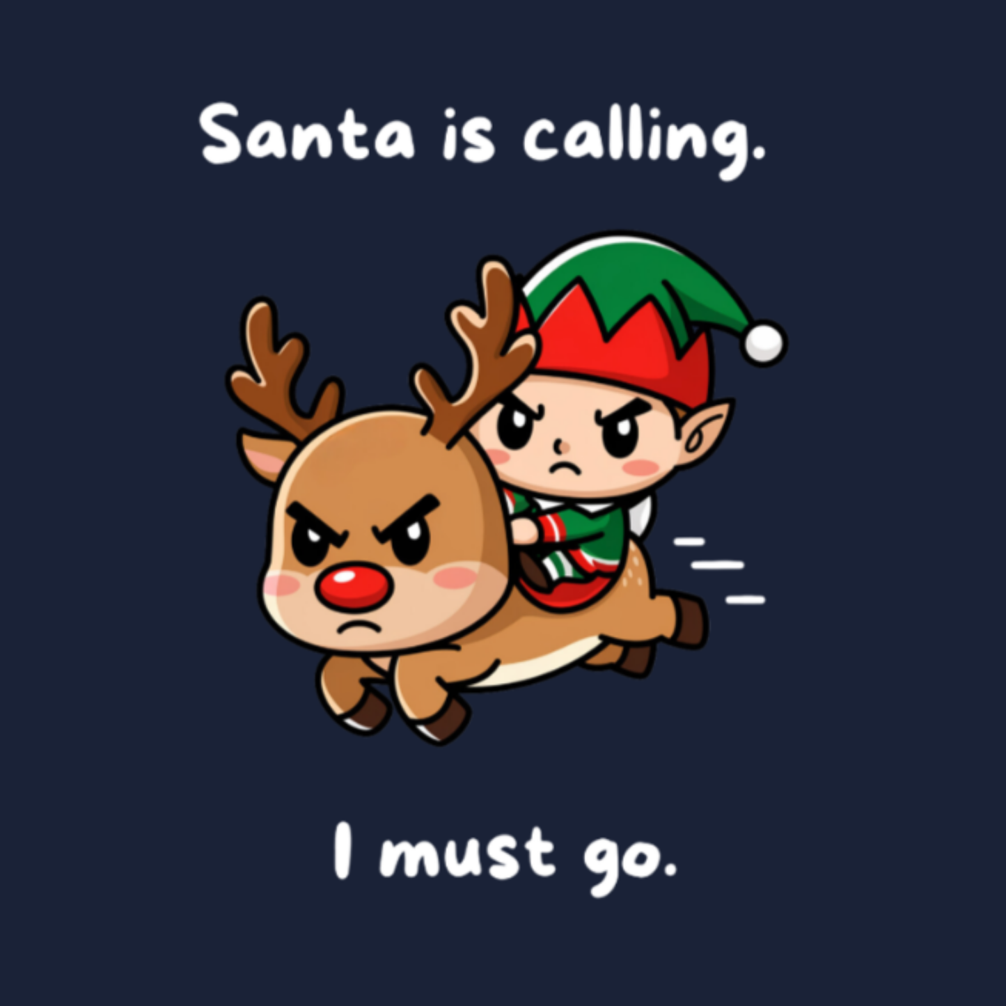 Santa Is Calling I Must Go Kids/Teen T-shirt