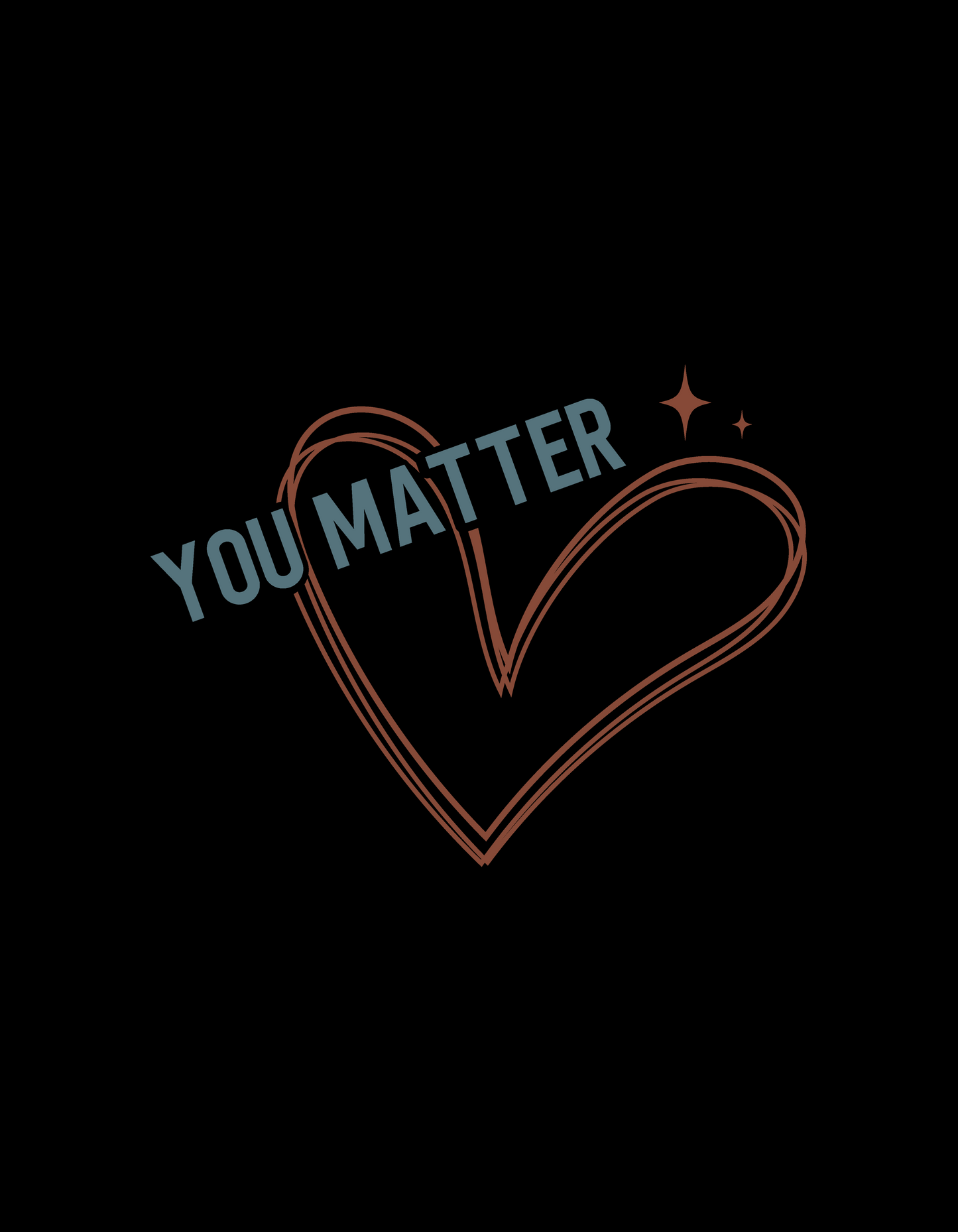 You Matter Adult Long Sleeve T-shirt