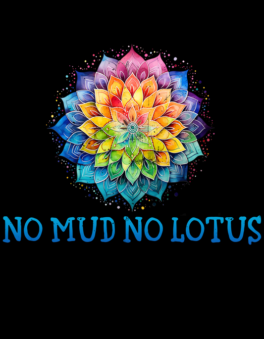 No Mud No Lotus Adult Hoodie