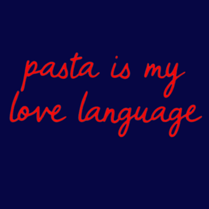 Pasta Is My Love Language Toddler T-shirt