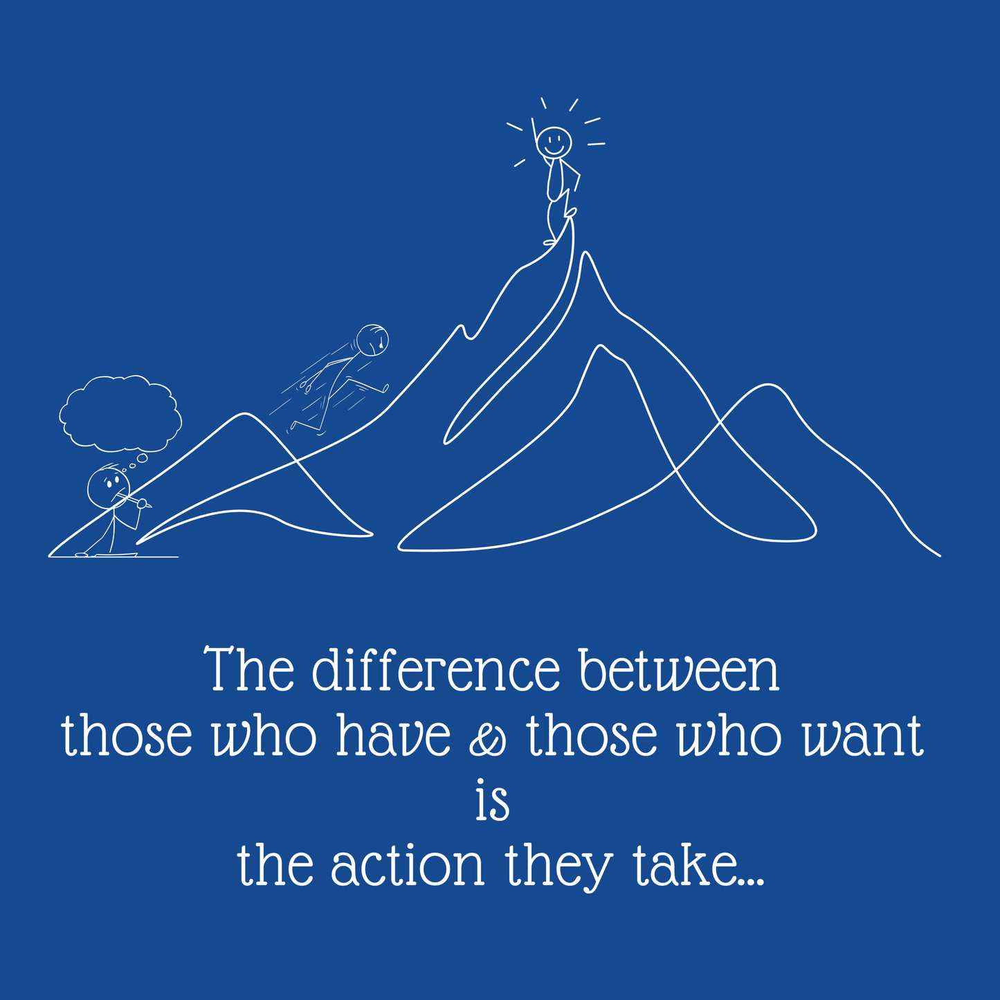 The difference between those who have & those who want is the action they take... Toddler T-shirt