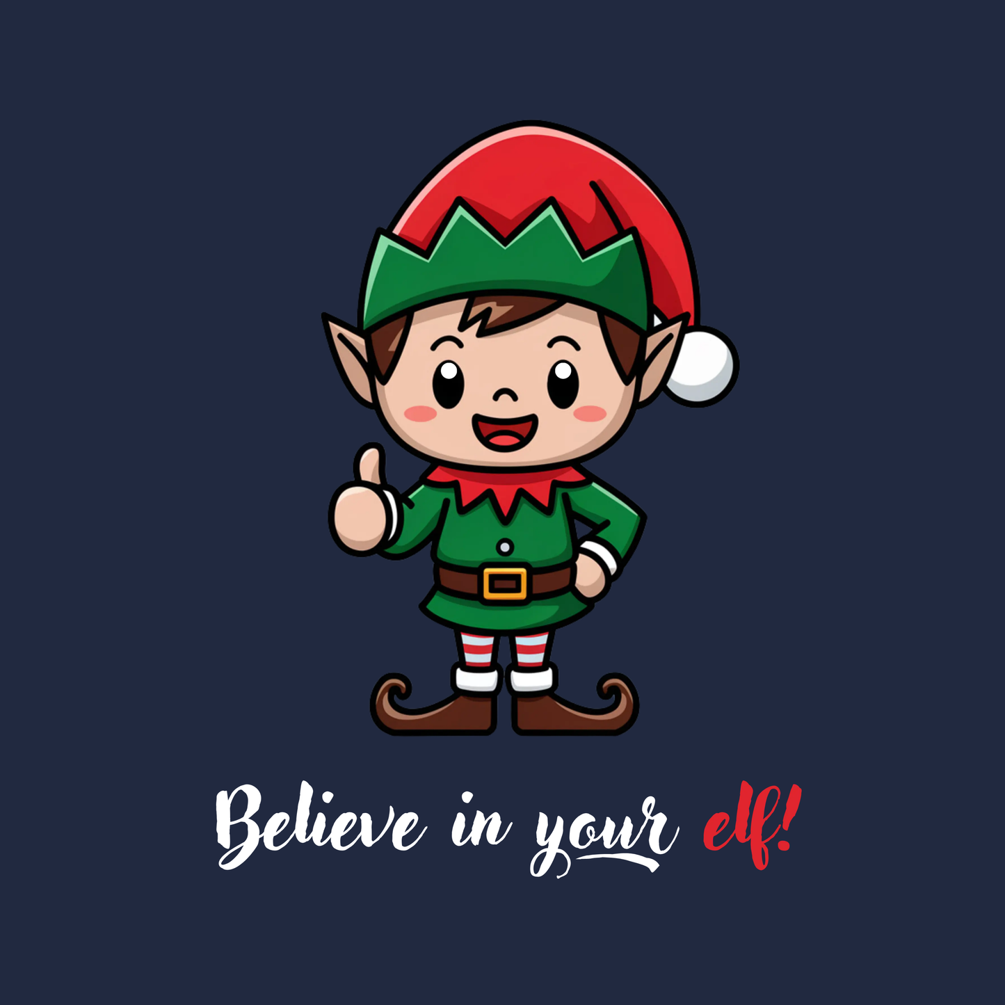 Believe In Your Elf! Toddler T-shirt