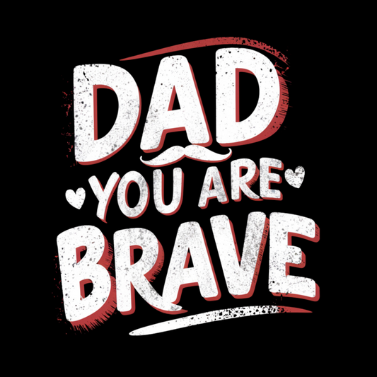 Dad You Are Brave Bag