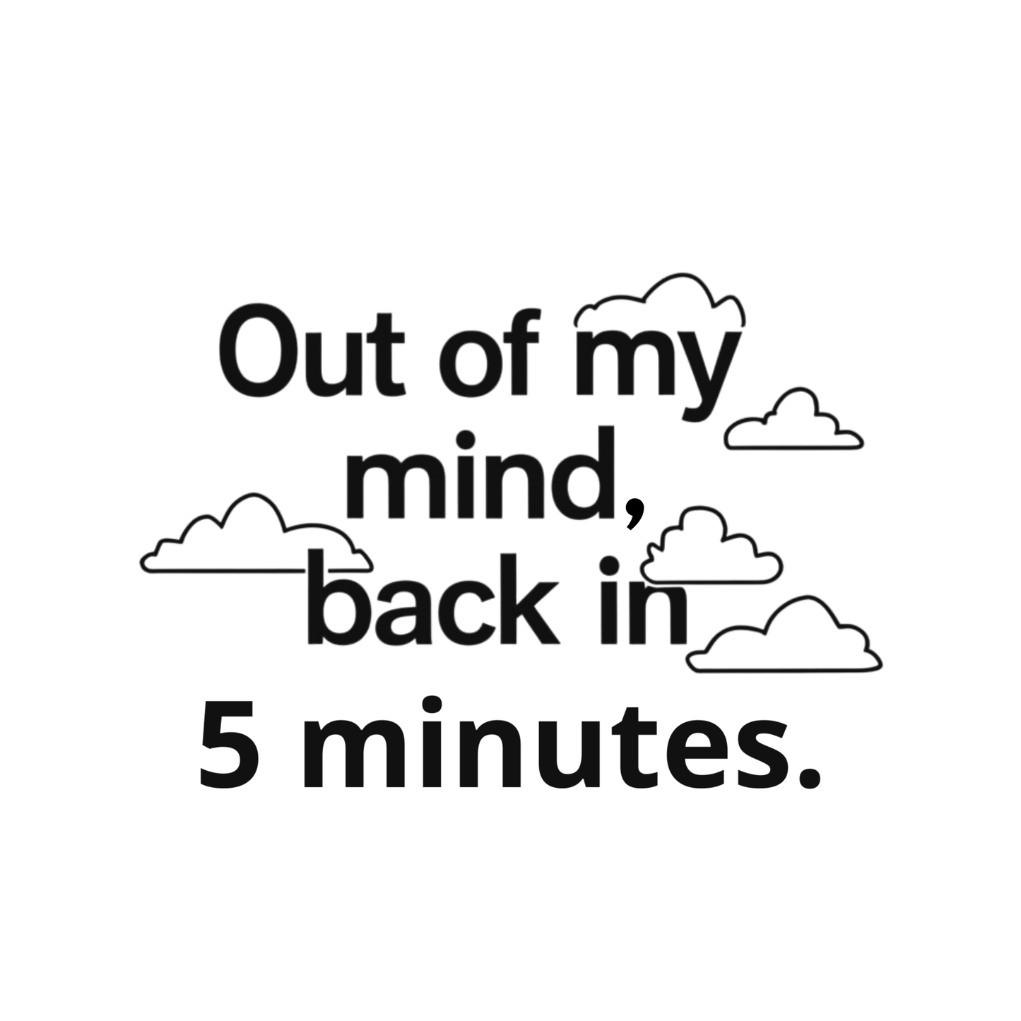 Out Of My Mind, Back In 5 Minutes Toddler Long Sleeve T-shirt