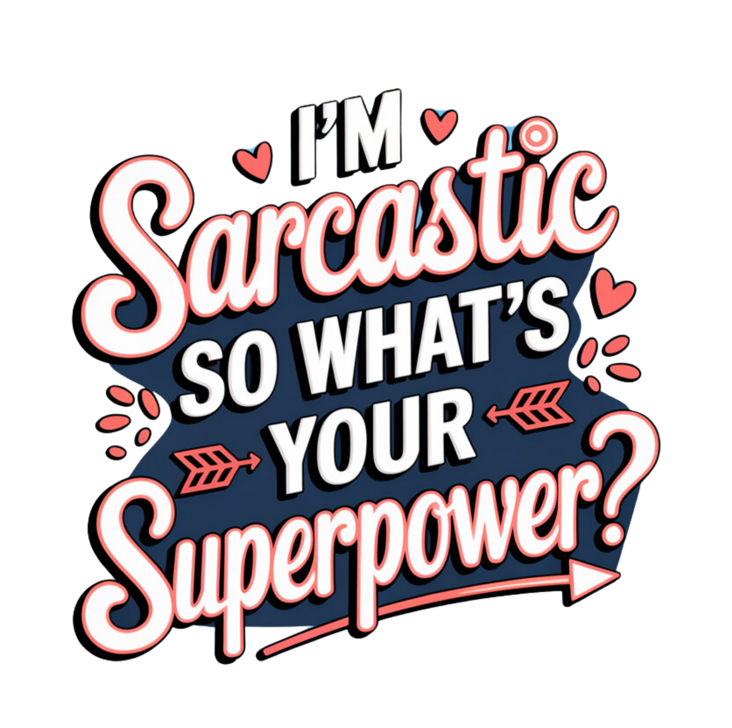 I'm Sarcastic So What's Your Superpower? Kids/Teen Hoodie