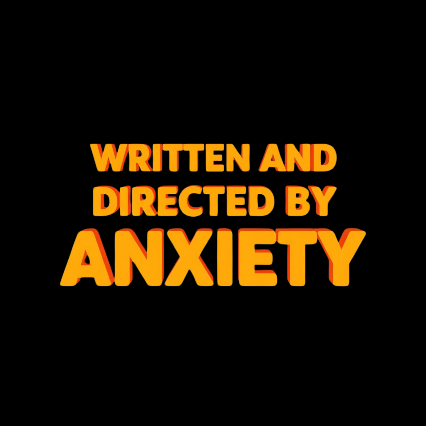 Written And Directed By Anxiety Mug