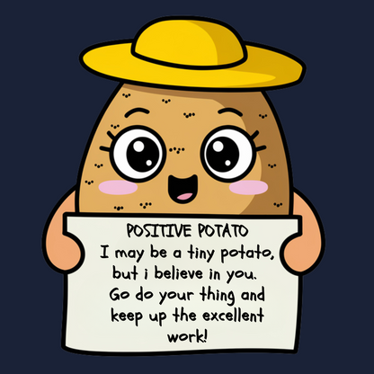 Positive Potato Adult Long Sleeve T-shirt