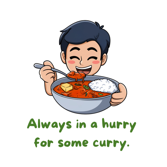 Always In A Hurry For Some Curry Mug