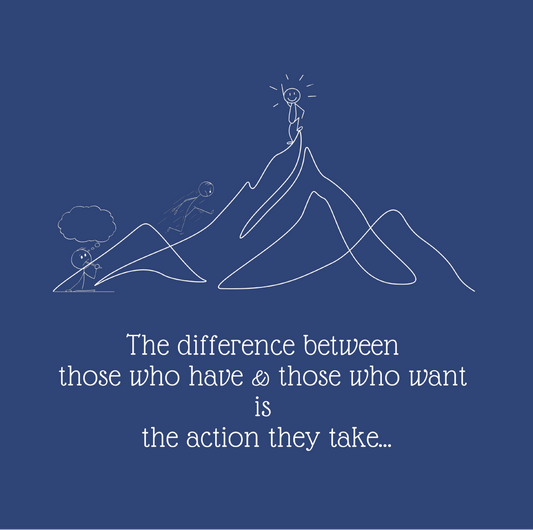 The difference between those who have & those who want is the action they take... Pillow