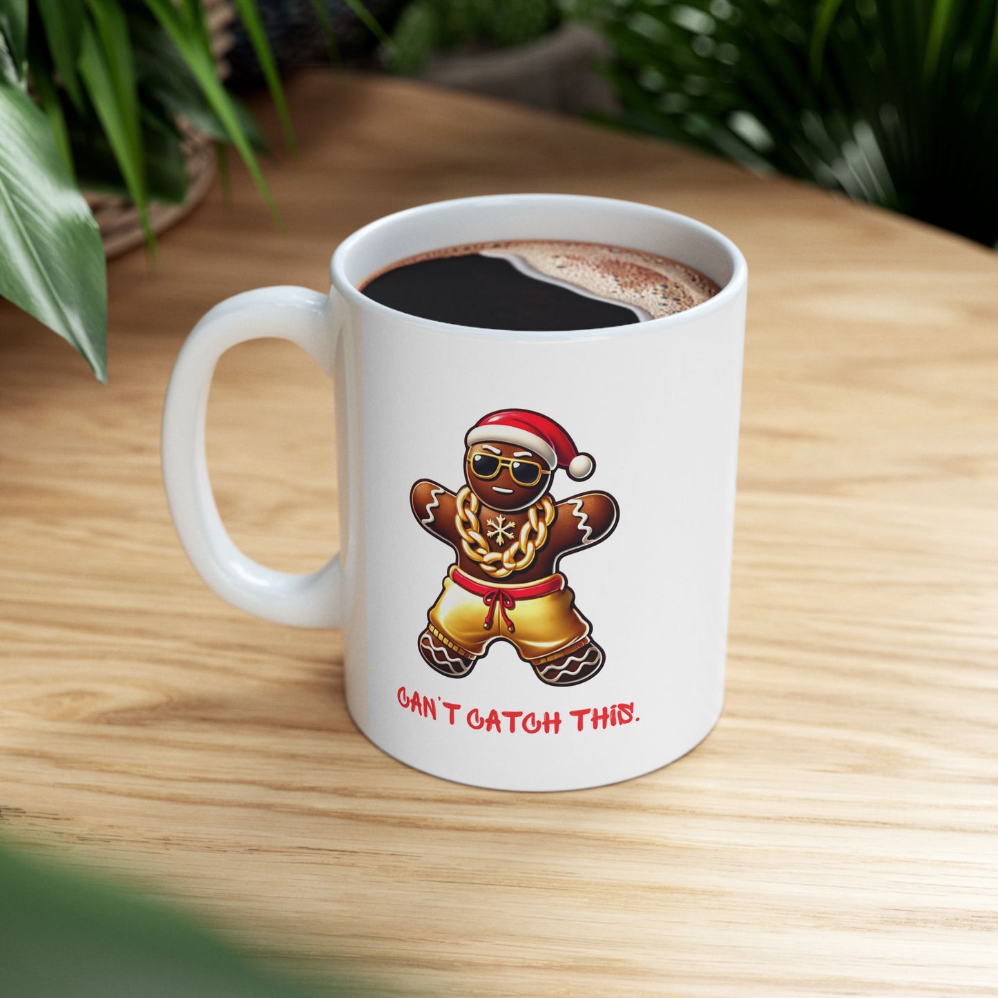 Can't Catch This Gingerbread Man Mug