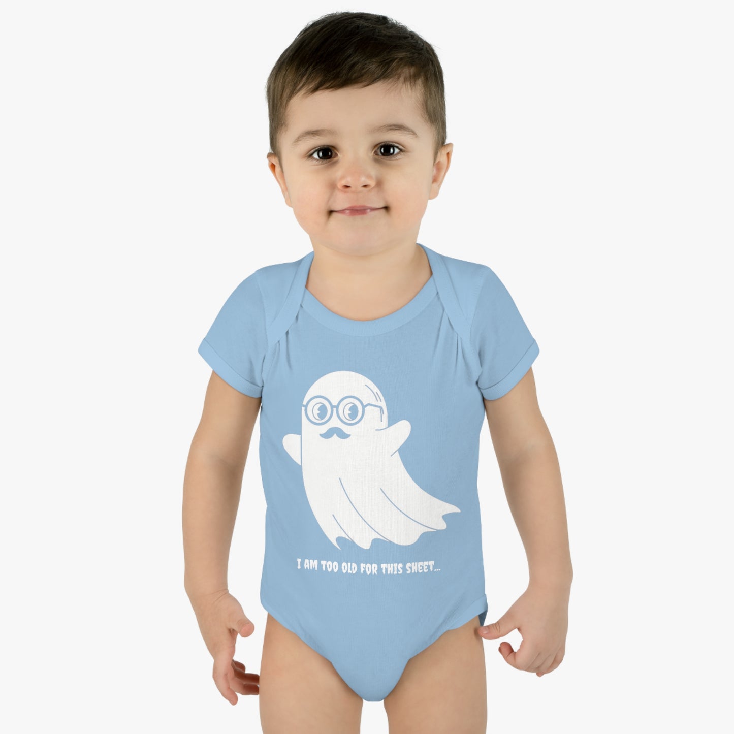 I Am Too Old For That Sheet Infant Halloween Baby Rib Bodysuit