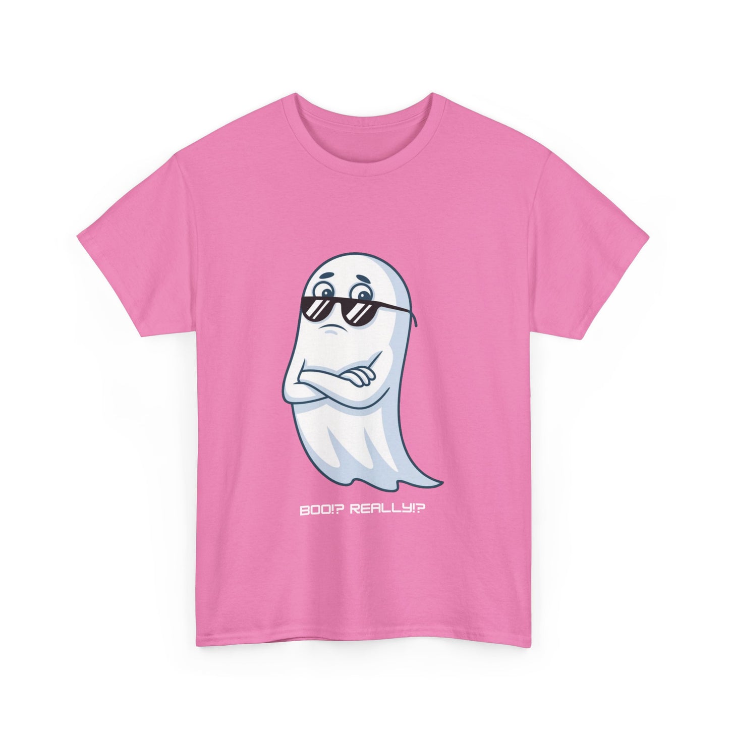 Boo!? Really?! T-shirt