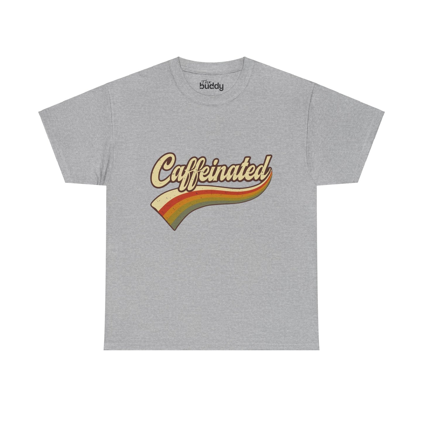 Caffeinated Adult T-shirt