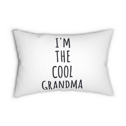 I'm The Cool Grandma Pillow