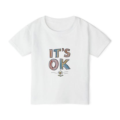 It's OK Toddler T-shirt