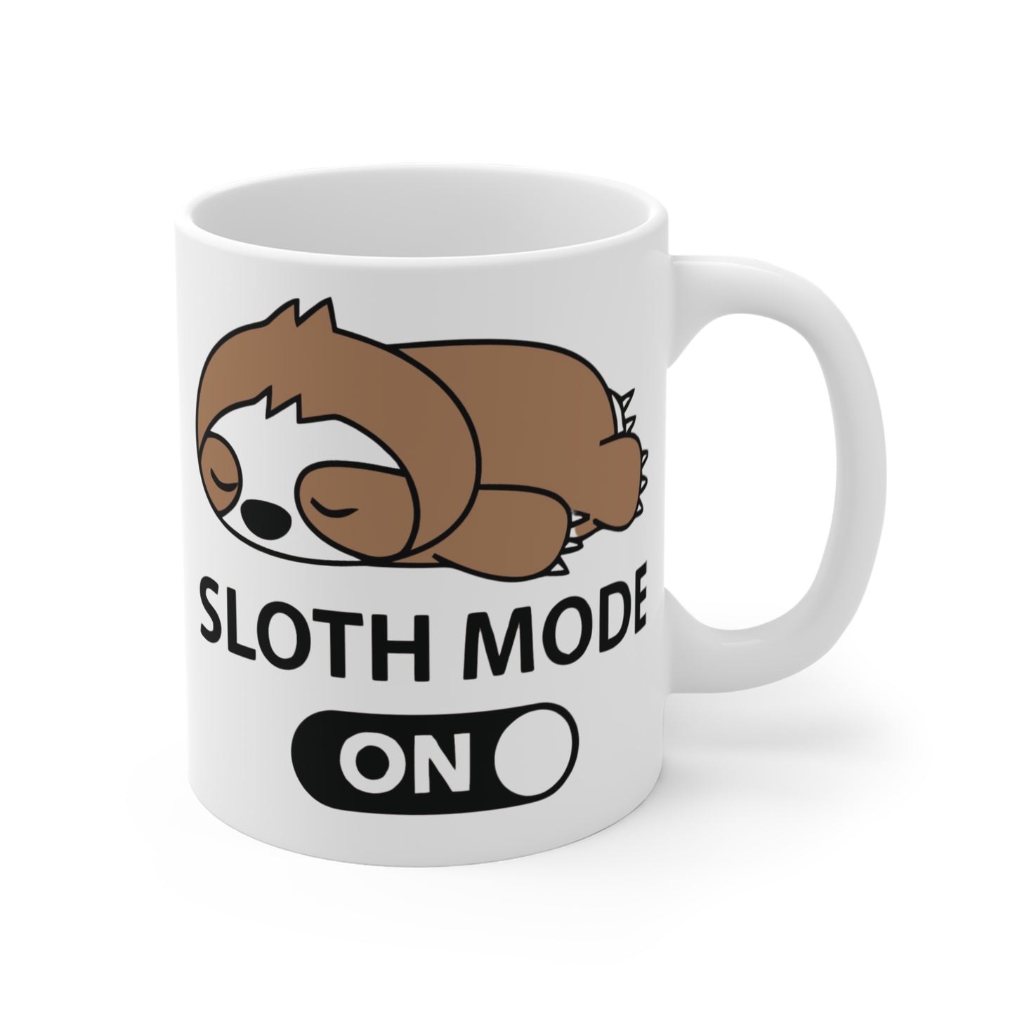 Sloth mode ON Mug