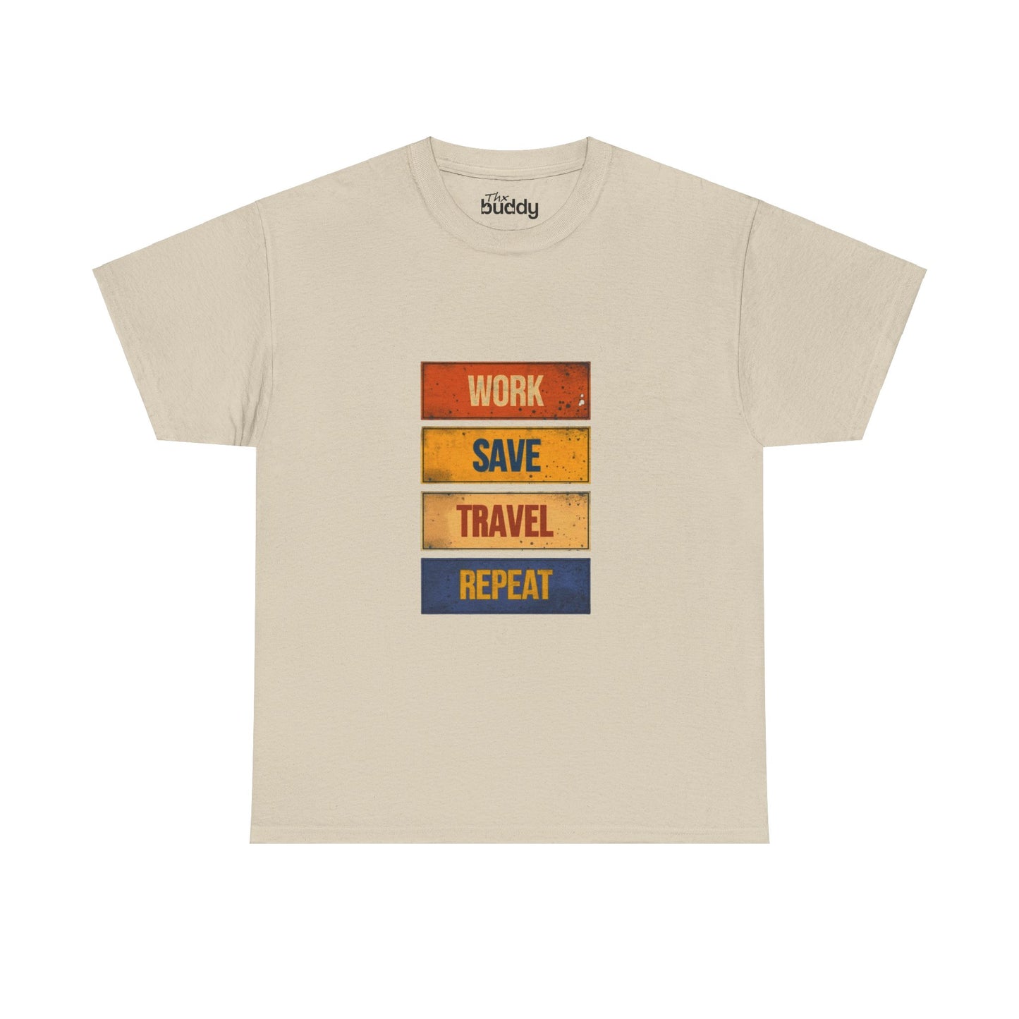 Work Save Travel Repeat Adult T-shirt