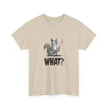 What? Adult T-shirt