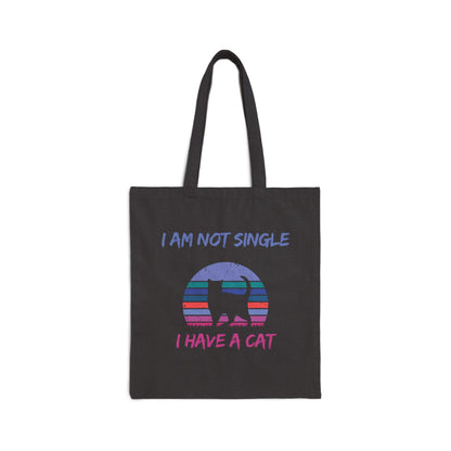 I Am Not Single, I Have a Cat Bag